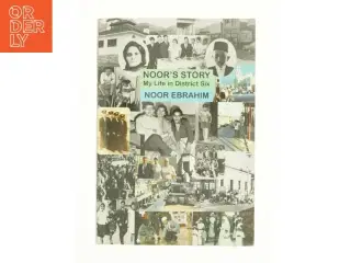 Noor&#39;s Story af Noor Ebrahim (Bog)