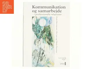 Kommunikation og samarbejde af Mads Hermansen, Ole Lw, Vibeke Petersen (Bog)