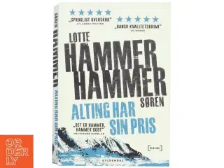 Alting har sin pris : krimi af Lotte Hammer (Bog)