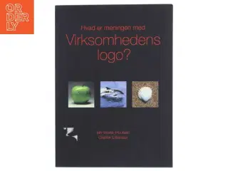 Hvad er meningen med virksomhedens logo? af Ian Wisler-Poulsen (Bog)