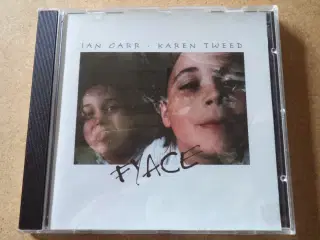 Ian Carr, Karen Tweed ** Fyace 