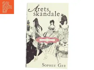 Årets skandale af Sophie Gee (Bog)