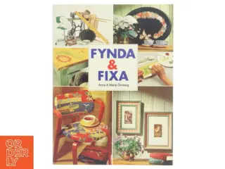 Bog: FYND & FIXA af Anna & Maria Örnberg fra Bokförlaget Semic