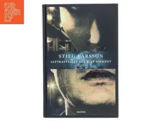 Luftkastellet der blev sprængt af Larsson, Stig (Bog)