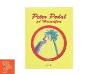 Peter Pedal på himmelfart af H. A. Rey (Bog)