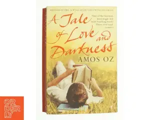 A tale of love and darkness af Amos Oz (Bog)
