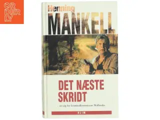 Det næste skridt af Henning Mankell (Bog)