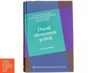Dansk økonomisk politik : teorier og erfaringer af E. Damsgård Hansen (Bog)