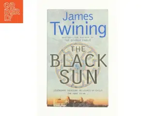 The Black Sun by James Twining af James Twining (Bog)