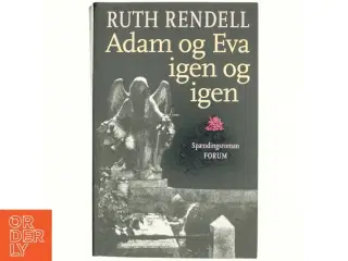 Adam og Eva igen og igen : spændingsroman af Ruth Rendell (Bog)