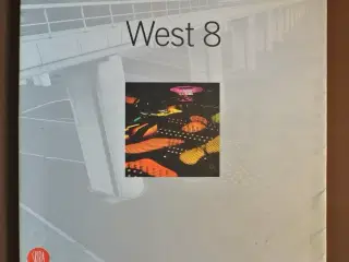 west 8, edited by luca molinari, emne: arkitektur