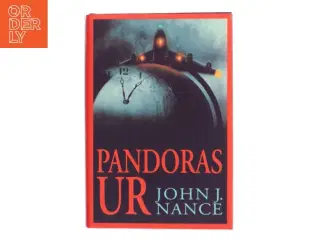 Pandoras Ur af John J. Nance (Bog)