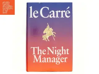 The night manager af John Le Carré (Bog)