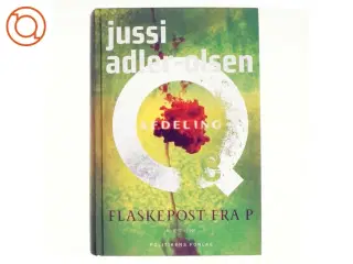 Flaskepost fra P af Jussi Adler-Olsen (Bog)