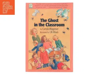 The Ghost in the Classroom af Gerda Wagener (Bog)
