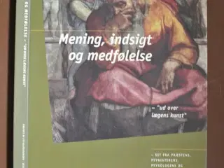 mening, indsigt og medfølelse ud over lægens kunst