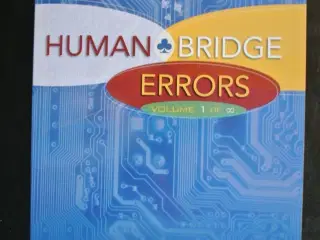 human bridge errors volume 1, edited by danny klei
