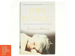 Perfect Match af Jodi Picoult (Bog)