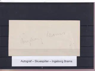Autograf - Skuespiller - Ingeborg Brams