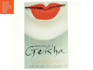 Memoirs of a Geisha by Arthur Golden