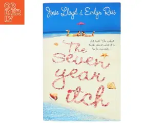 The Seven Year Itch af Josie Lloyd, Emlyn Rees (Bog)
