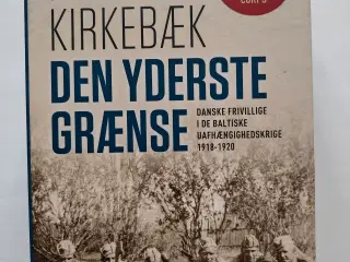 Den yderste grænse -danske frivillige i de baltisk