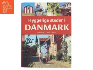 Hyggelige steder i Danmark af Jørgen Hansen (f. 1951-05-06) (Bog)