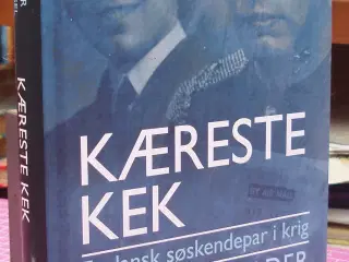 Krig; Kæreste Kek, et dansk søskendpar i krig