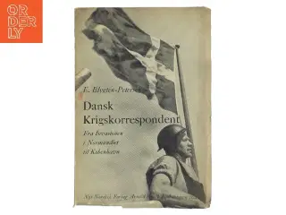 Dansk Krigskorrespondent af E. Blynten-Petersen (Bog)