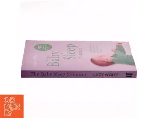 The Baby Sleep Solution af Lucy Wolfe (Bog)