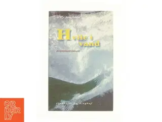 Hvile i vand af Willy Josefsson (Bog)