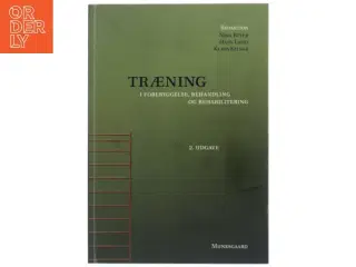 Træning i forebyggelse, behandling og rehabilitering (Bog)