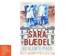 De glemte piger : krimi af Sara Blædel (Bog)