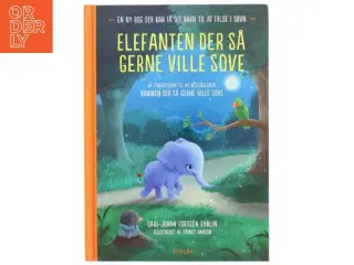 Elefanten der så gerne ville sove af Carl-Johan Forssén Ehrlin (Bog)