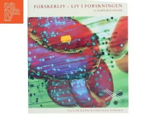 Forskerliv – Liv i forskningen (Bog)