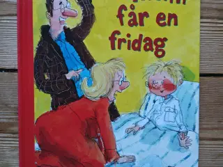 Wilhelm får en fridag BOG af Kåre Gade og C. Pardi