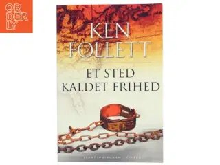 Et sted kaldet frihed af Ken Follett (Bog)