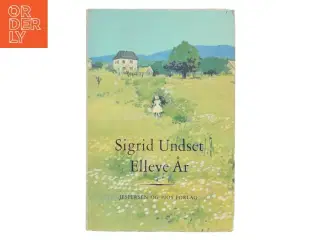 Elleve År af Sigrid Undset (Bog)