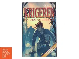 Krigeren på den yderste ø af Josefine Ottesen (Bog)