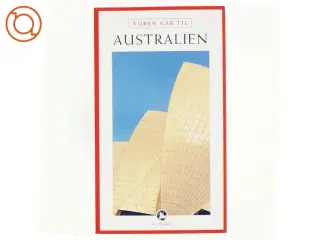 Turen går til Australien af Lars Jensen (f. 1962-01-21) (Bog)