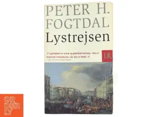 Lystrejsen : roman af Peter Fogtdal (Bog)