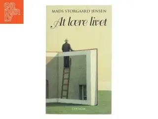 At lære livet af Mads Storgaard Jensen (Bog)