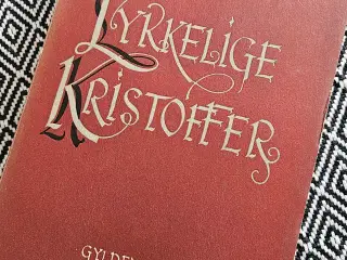Lykkelige Kristoffer, førsteudgave