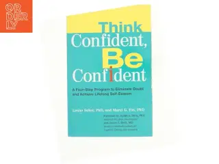 Think Confident  Be Confident af Sokol, Leslie / Fox, Marci G. / Beck, Judith S. (Bog)