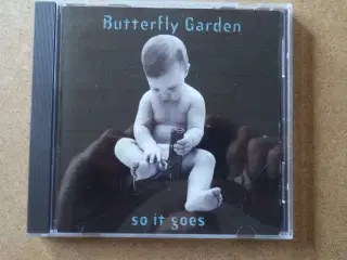 Butterfly Garden ** So It Goes                  
