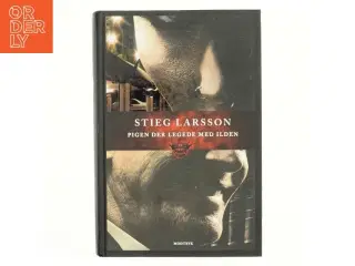 Pigen der legede med ilden. 2 af Stieg Larsson (Bog)
