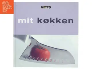 Mit Køkken af NETTO (Bog)