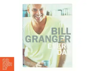 Every Day by Bill Granger af Bill Granger (Bog)
