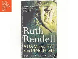 Adam and Eve and pinch me af Ruth Rendell (Bog)