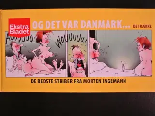 og det var danmark de frække, Af morten ingemann, 